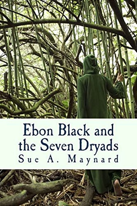 Ebon Black And The Seven Dryads-..