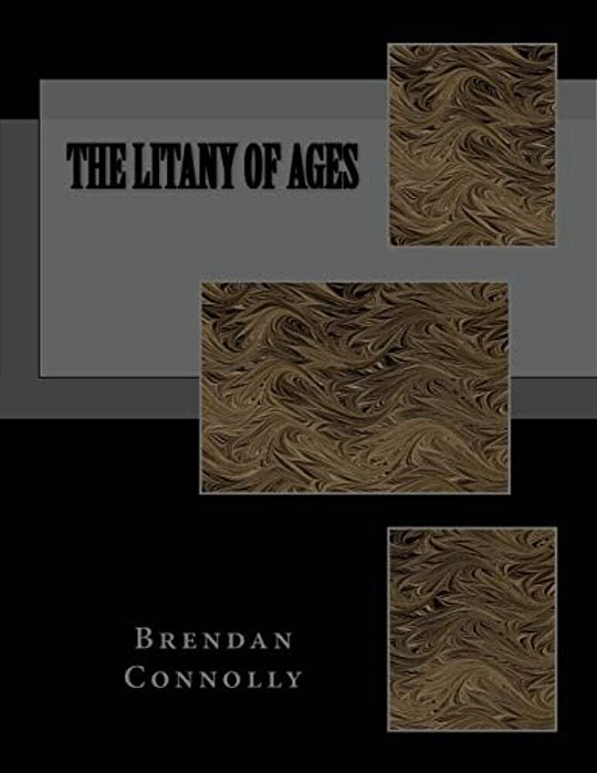 The Litany Of Ages-..