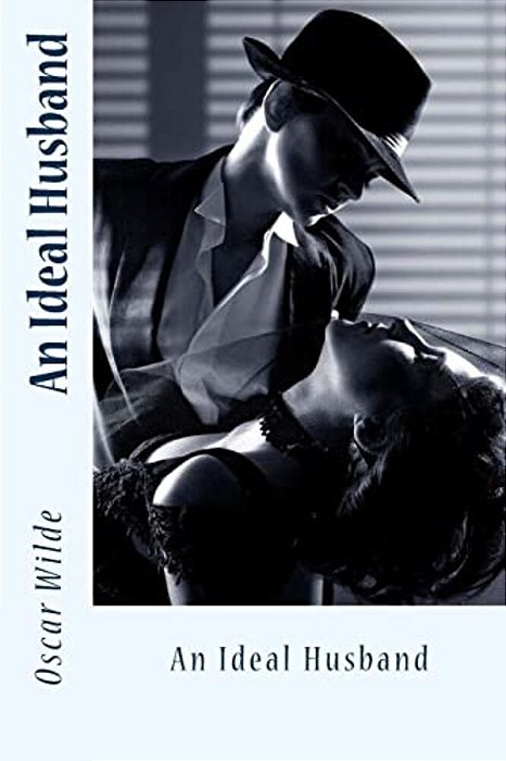 An Ideal Husband-..