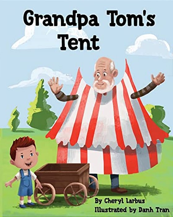 Grandpa Tom's Tent-..
