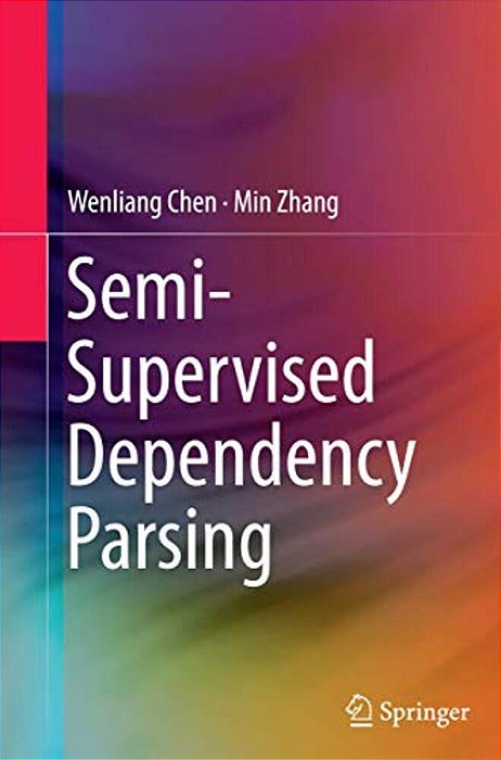 Semi-Supervised Dependency Parsing-..