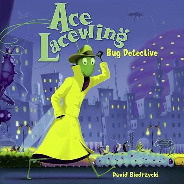 Ace Lacewing: Bug Detective-..