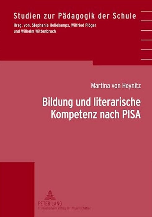 Bildung Und Literarische Kompetenz Nach Pisa: Konzeptualisierungen Literar-Aesthetischen Verstehens Am Beispiel Von Test-, Pruef- Und Lernaufgaben-..