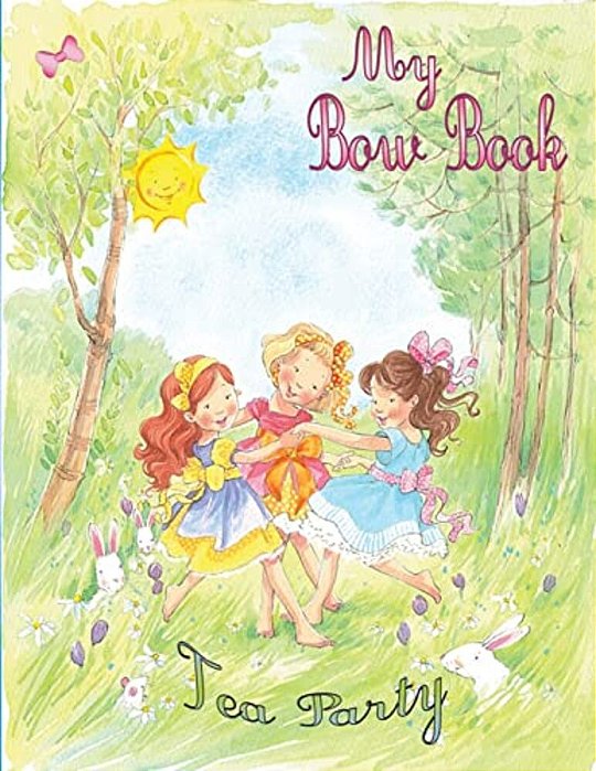 My Bow Book: Tea Party-..