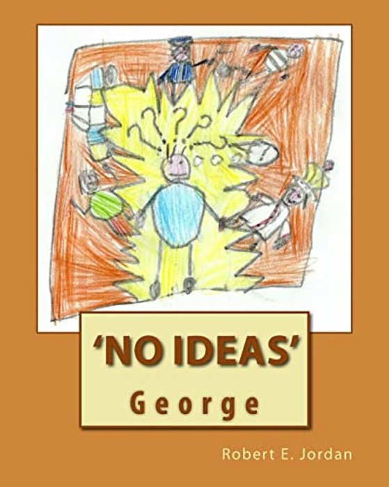 'No Ideas' George-..