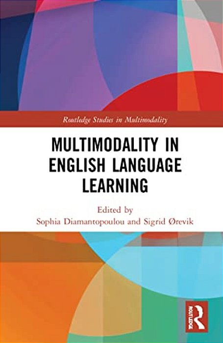 Multimodality In English Language Learning-..