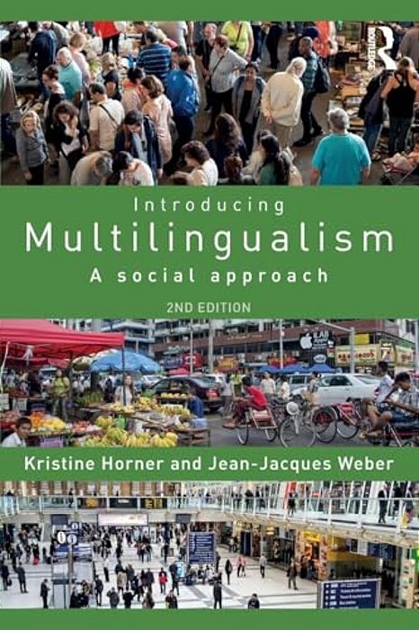 Introducing Multilingualism: A Social Approach-..