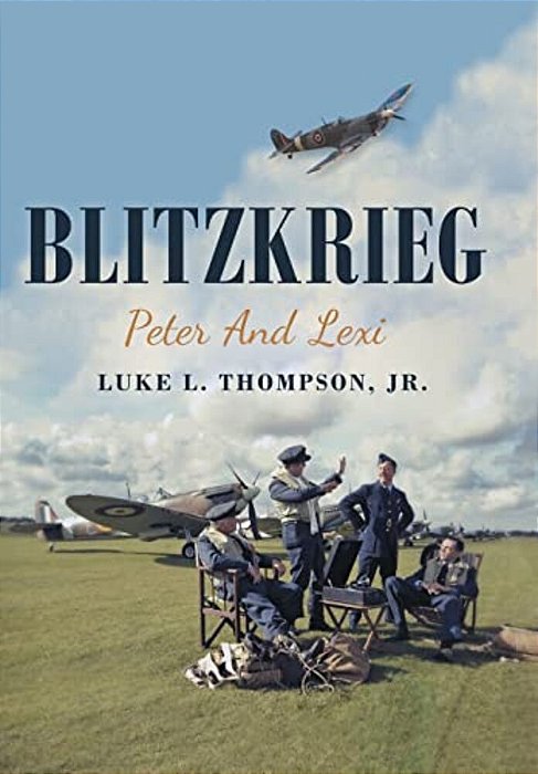 Blitzkrieg: Peter And Lexi-..