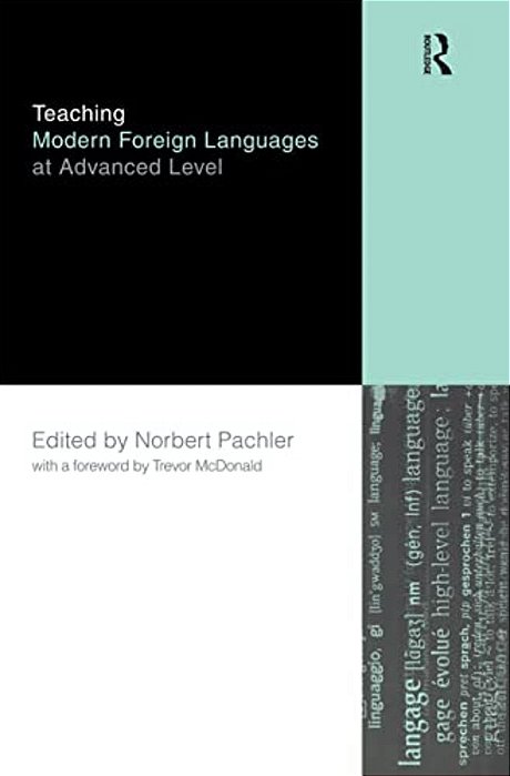 Teaching Modern Foreign Languages At Advanced Level-..