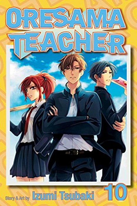 Oresama Teacher, Vol. 10-..