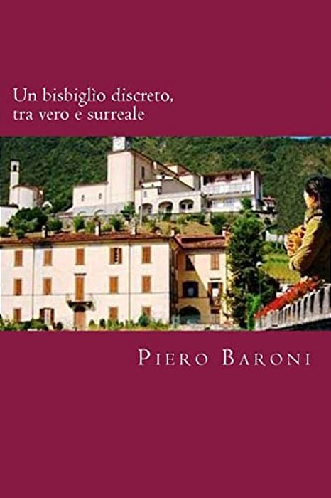 Un Bisbiglio Discreto, Tra Vero E Surreale-..