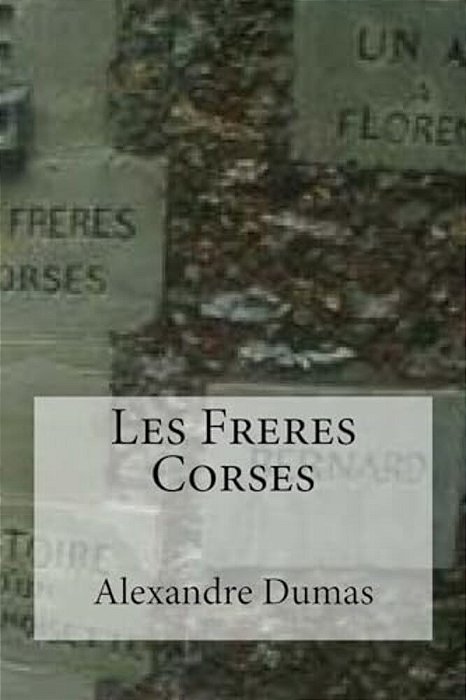 Les Freres Corses-..