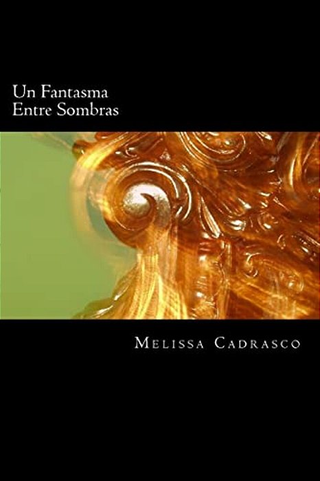 Un Fantasma Entre Sombras-..