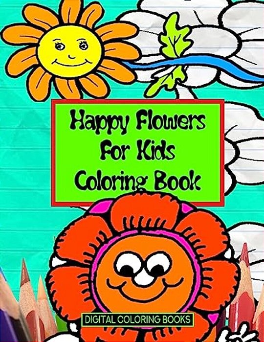 Happy Flowers For Kids Coloring Book-..