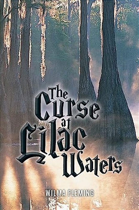 The Curse At Lilac Waters-..
