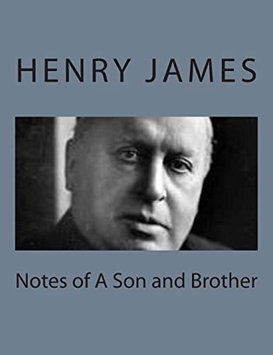 Notes Of A Son And Brother-..
