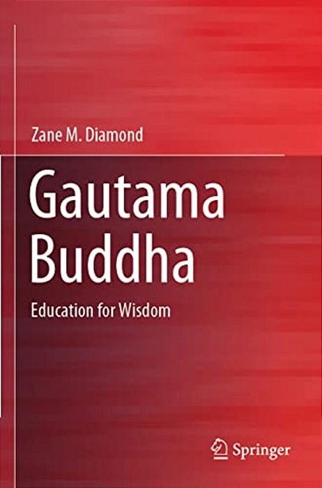 Gautama Buddha: Education For Wisdom-..