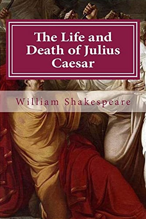 The Life And Death Of Julius Caesar-..