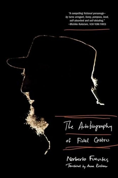 Autobiography Of Fidel Castro-..