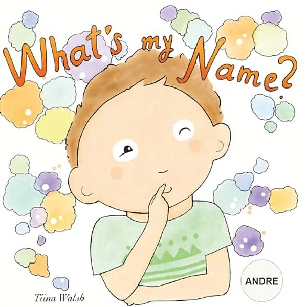 What's My Name? Andre-..