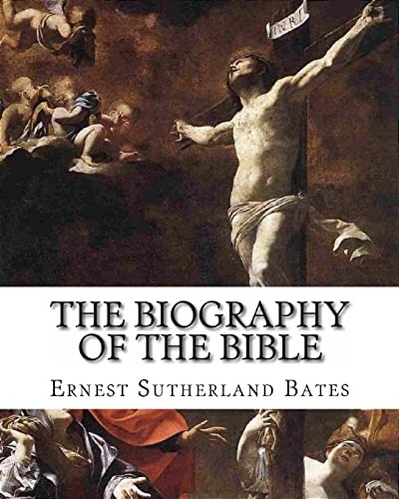 The Biography Of The Bible-..