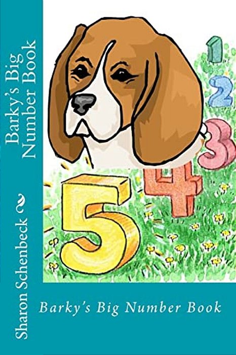Barky's Big Number Book: 1 Through 10-..