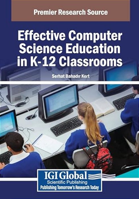 Effective Computer Science Education In K-12 Classrooms-..