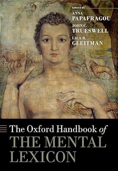 The Oxford Handbook Of The Mental Lexicon-..