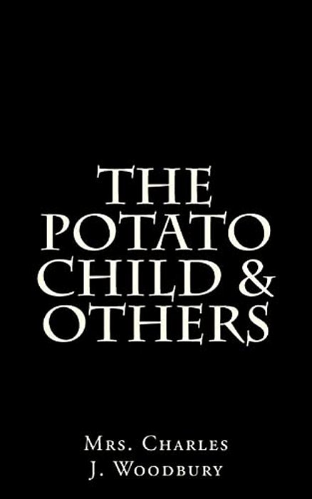 The Potato Child & Others-..