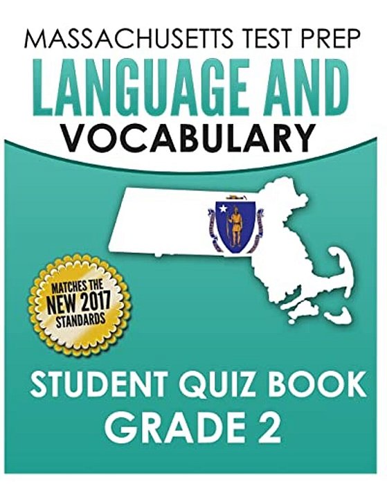 Massachusetts Test Prep Language & Vocabulary Student Quiz Book Grade 2-..