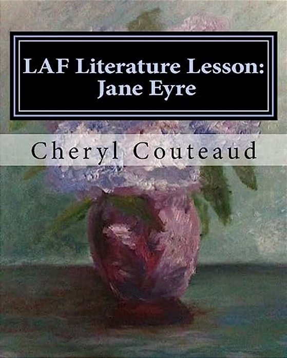 Laf Literature Lesson: Jane Eyre: Language Arts Is Fun!-..
