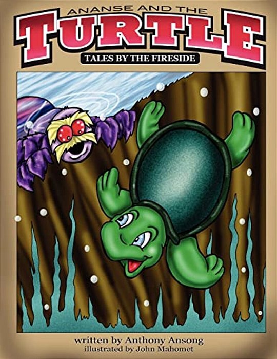 Ananse And The Turtle: Tales By The Fireside-..