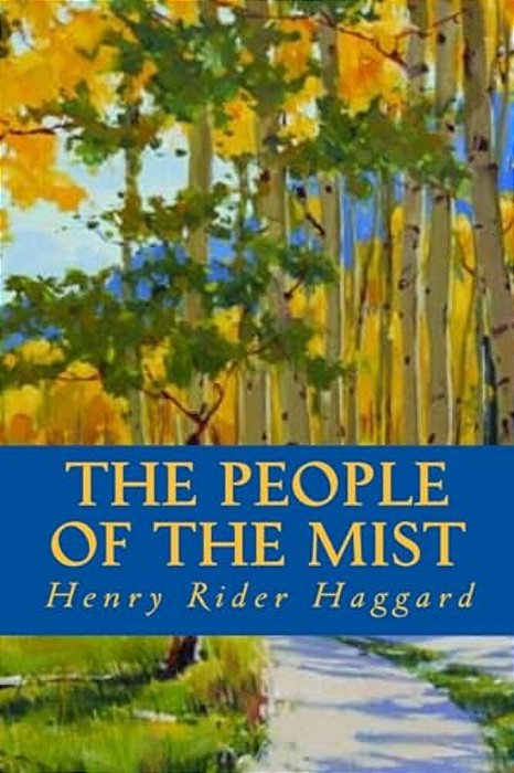 The People Of The Mist-..
