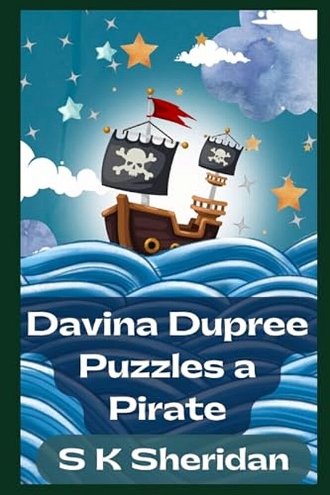 Davina Dupree Puzzles A Pirate: Third In The Egmont School Series-..