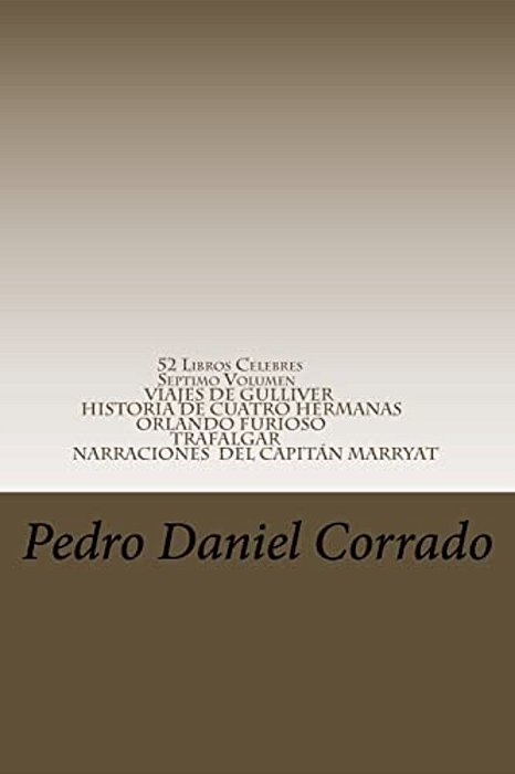 52 Libros Celebres - Septimo Volumen: Septimo Volumen Del Noveno Libro De La Serie 365 Selecciones. Com-..