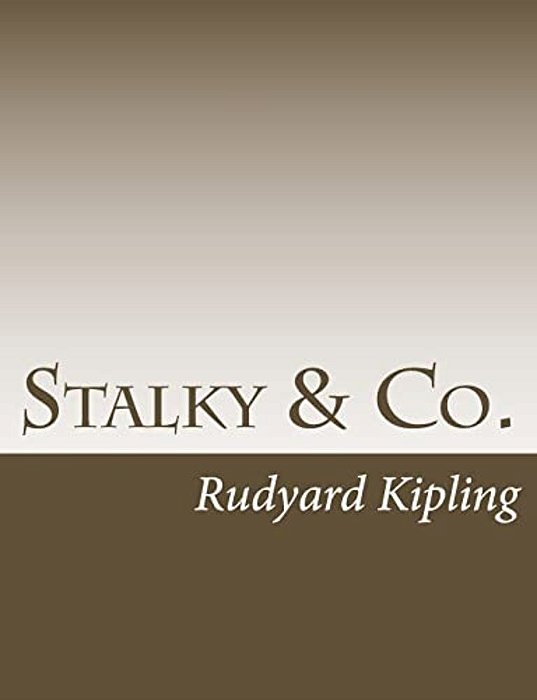 Stalky & Co. -..