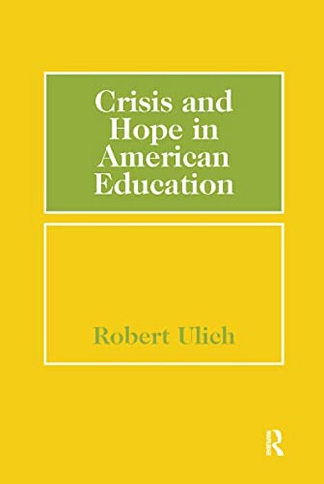Crisis And Hope In American Education-..