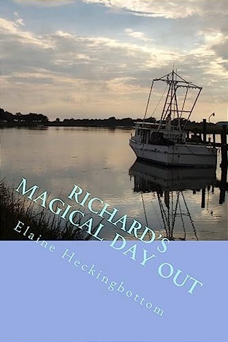 Richard's Magical Day Out: Richard's Magical Adventures-..