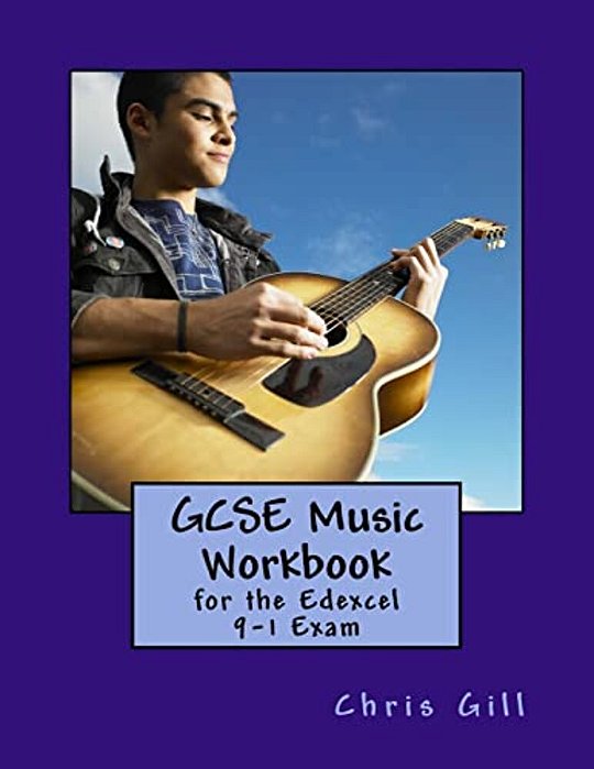 Gcse Music Workbook: For The Edexcel 9-1 Exam-..