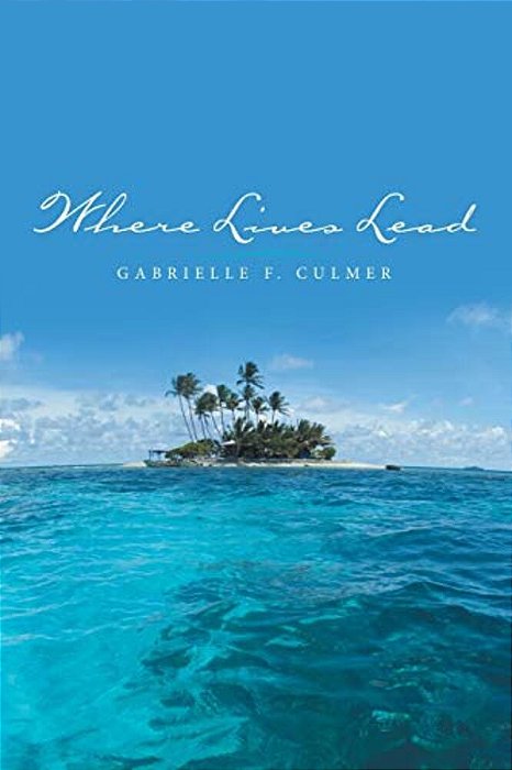 Where Lives Lead-..