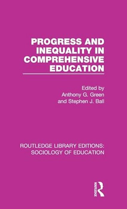 Progress And Inequality In Comprehensive Education-..