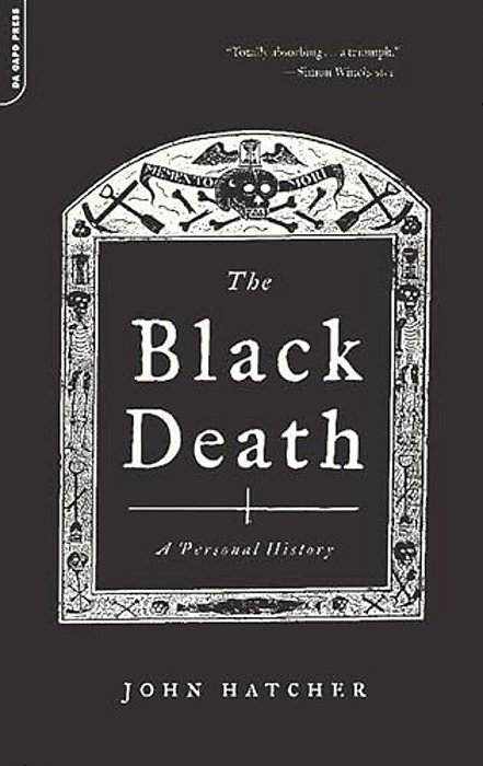 The Black Death: A Personal History-..