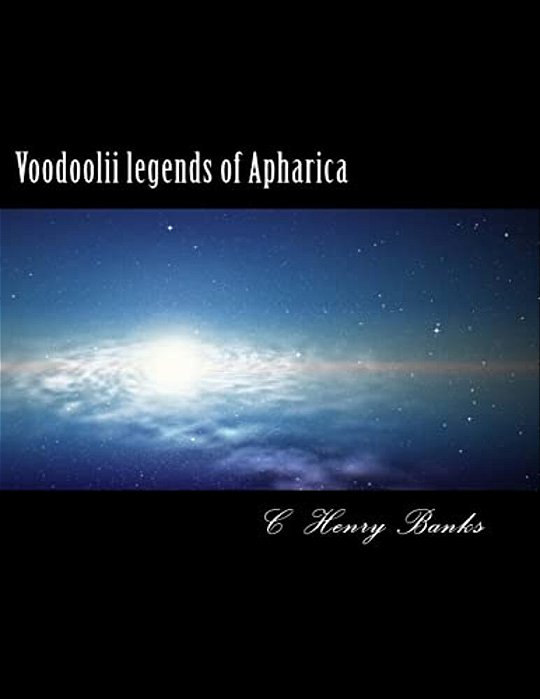 Voodoolii Legends Of Apharica: And The Mysteries Of Light-..