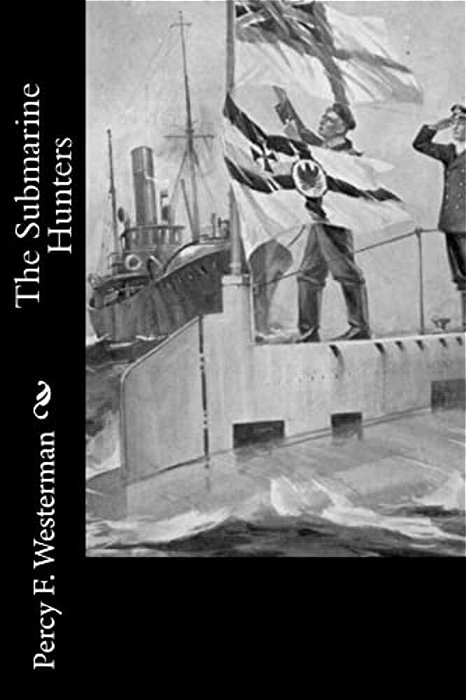 The Submarine Hunters-..