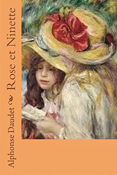 Rose Et Ninette-..