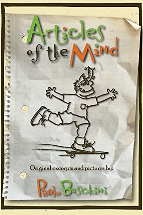 Articles Of The Mind: Original Poems And Excerpts-..