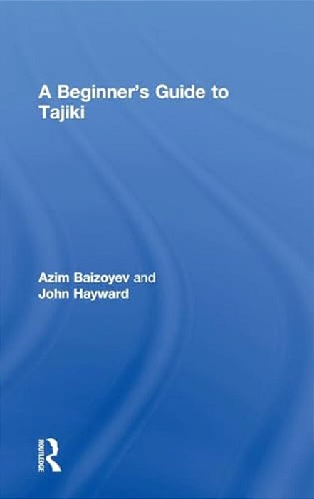 A Beginners' Guide To Tajiki-..