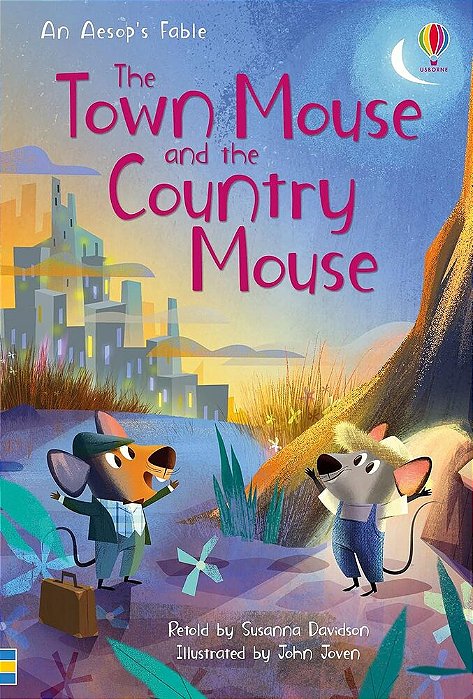 The Town Mouse And Country Mouse - An Aesop's Fable - First Reading - Level 3-..
