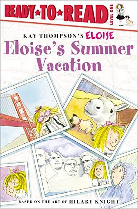 Eloise's Summer Vacation: Ready-To-read Level 1-..