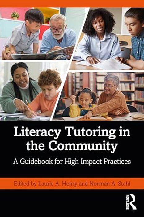 Literacy Tutoring In The Community: A Guidebook For High Impact Practices-..